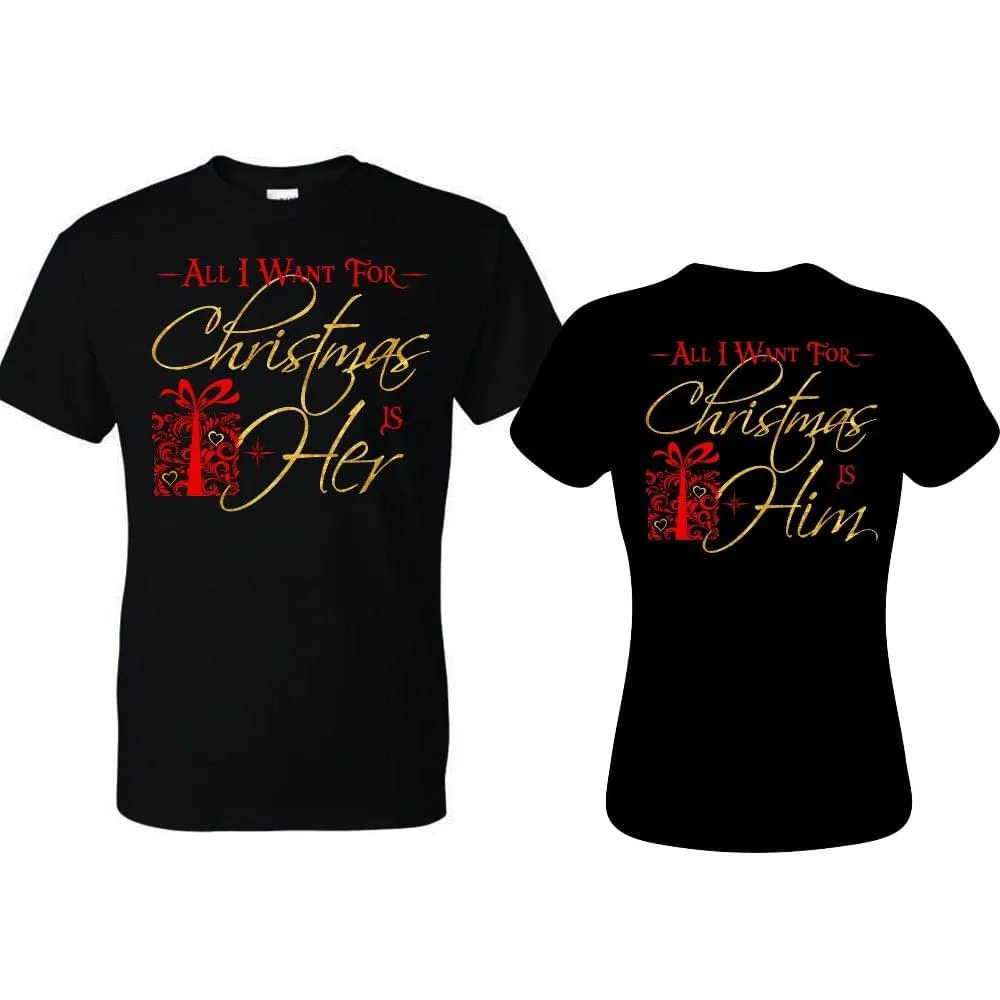 All I Want for Christmas, his and hers shirts